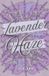 Lavender Libri GmbH Lavender Haze Paperback
