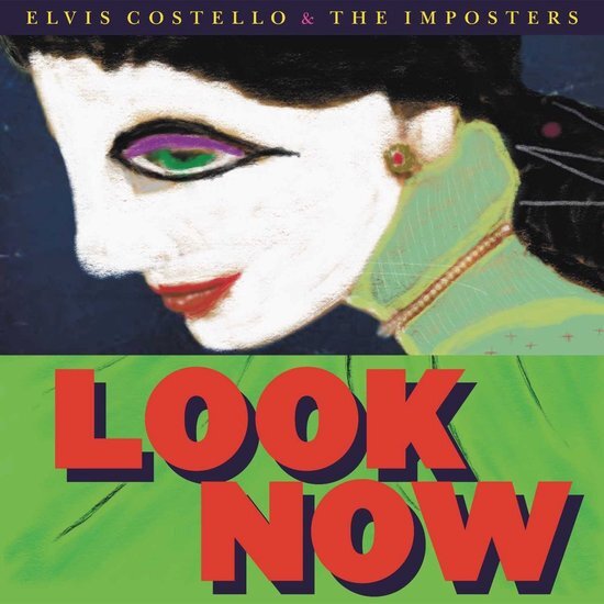 UNIVERSAL MUSIC B.V. Elvis Costello, The Imposters - Look Now, Vinyl