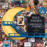 Life Paul Thorn - Life Is Just a Vapor (CD)