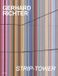 Strip-Tower Heni Publishing Gerhard Richter: Strip Tower
