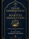 THE LEGAL CONSEQUENCES OF MARITAL DISSOLUTION: A Comparative Study of Islamic Jurisprudence and American Law With Particular Reference to the State of Michigan