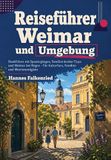 Reiseführer Elysion Commerce/Ambrosia Reiseführer Weimar und Umgebung
