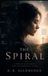 The Independently Published The Spiral: A Memoir Of Faith, Schizophrenia, And Healing Paperback