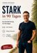 Stark in 90 Tagen: Kurzhanteltraining für Einsteiger. Mehr Muskeln. Weniger Körperfett. 3 Stunden pro Woche. Speziell für Menschen ab 50.