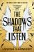 The Angel Ruin-The Shadows That Listen Paperback