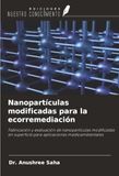 Nanopartículas OmniScriptum SRL Nanopartículas modificadas para la ecorremediación