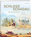 Schloss Weber Verlag Schloss Schadau - Die Geschichte