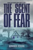 The Bermejo and Roncero Crime Thriller: The Scent of Fear