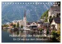 Hallstatt Calvendo Hallstatt und der Hallstätter See (Tischkalender 2027 DIN A5 quer)