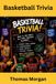 Basketball Bol Basketball Trivia Paperback