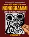 Libro di Nonogrammi per Adulti – Volume 2: 100 Nuovi Nonogrammi Avanzati | Griglie da 35×35 a 50×50 | Puzzle Logici Giapponesi (Picross, Hanjie e Griddlers)