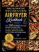 Das Books on Demand Das ultimative Studenten Airfryer Kochbuch