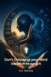 Don’t Libri GmbH Don't Outsource Your Mind Paperback