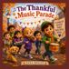 The Thankful Music Parade