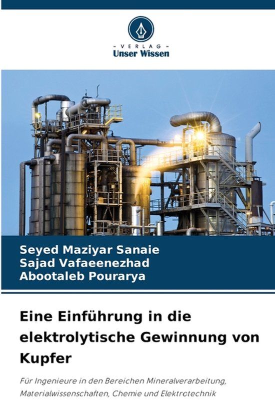 Eine Verlag Unser Wissen Eine Einführung in die elektrolytische Gewinnung von Kupfer Paperback