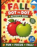 Fall Dot To Dot Activity Book: Do A Dot Activity Book For Kids