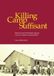 Woordenwinkel, De Killing Camp Suffisant (Paperback)