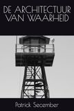 DE ARCHITECTUUR VAN WAARHEID