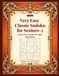 Very Easy Classic Sudoku for Seniors-2: Large Print Puzzles for Light Stimulation