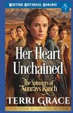 Her Heart Unchained: Western Historical Romance