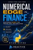 Numerical Libri GmbH Numerical Edge in Finance: Mastering NumPy for Pricing, Risk, and Simulation