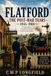 FLATFORD THE POST-WAR YEARS: 1945–1969
