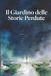 Il Libri GmbH Il Giardino delle Storie Perdute Paperback