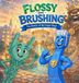 Libri GmbH Flossy and Brushing - La bataille des microbes de sucre