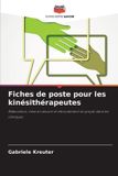 Fiches Editions Notre Savoir Fiches de poste pour les kinésithérapeutes