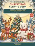 The Big Friendly Christmas Activity Book