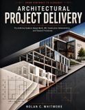 ARCHITECTURAL Bol Architectural Project Delivery Paperback