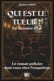QUI EST LE TUEUR: Le dernier film