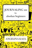 JOURNALING Libri GmbH JOURNALING 101 for absolute beginners