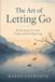 The Maren Ashworth The Art of Letting Go Paperback