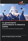 La Edizioni Sapienza La governance universitaria in America Latina Paperback
