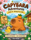 Capybara Adventures: Color It • Bring It to Life!