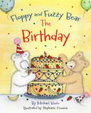 Floppy et Fuzzy Bear : L'Anniversaire