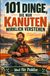 101 Dinge, die nur Kanuten wirklich verstehen: Eine liebevolle Hommage an Wildwasser, Wanderfahrten und Vereinsleben | Ideal für Paddler