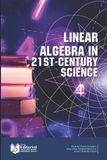 Linear Independently Published Linear Algebra In The Science of The Century XXI Paperback