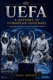 UEFA: A History of European Football Paperback