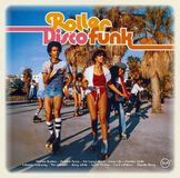 Roller Various Artists - Roller Disco Funk (2 LP)