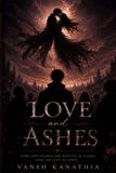 Love Libri GmbH Love and Ashes Paperback