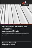 Manuale OmniScriptum SRL Manuale di chimica del cemento nanomodificato