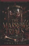 The Bloodglass Saga: The Marrow Trials
