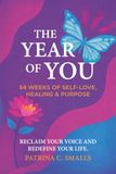 The Year of You: 54 Weeks of Self-Love, Healing & Purpose