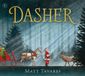 Libri GmbH Dasher How a Brave Little Doe Changed Christmas Forever