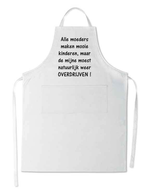 mijncadeautje kitchenware Mijncadeautje Schort - Overdrijven - opdruk wit - mooie en exclusieve keukenschort - wit