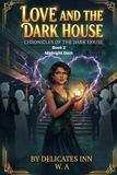 Love Boat and the Dark house - Book 2 - Midnight Deck