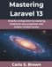 Mastering Laravel 13: Simplify configuration by replacing traditional class properties with cleaner, modern syntax