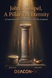 John Gospel A Pillar For Eternity